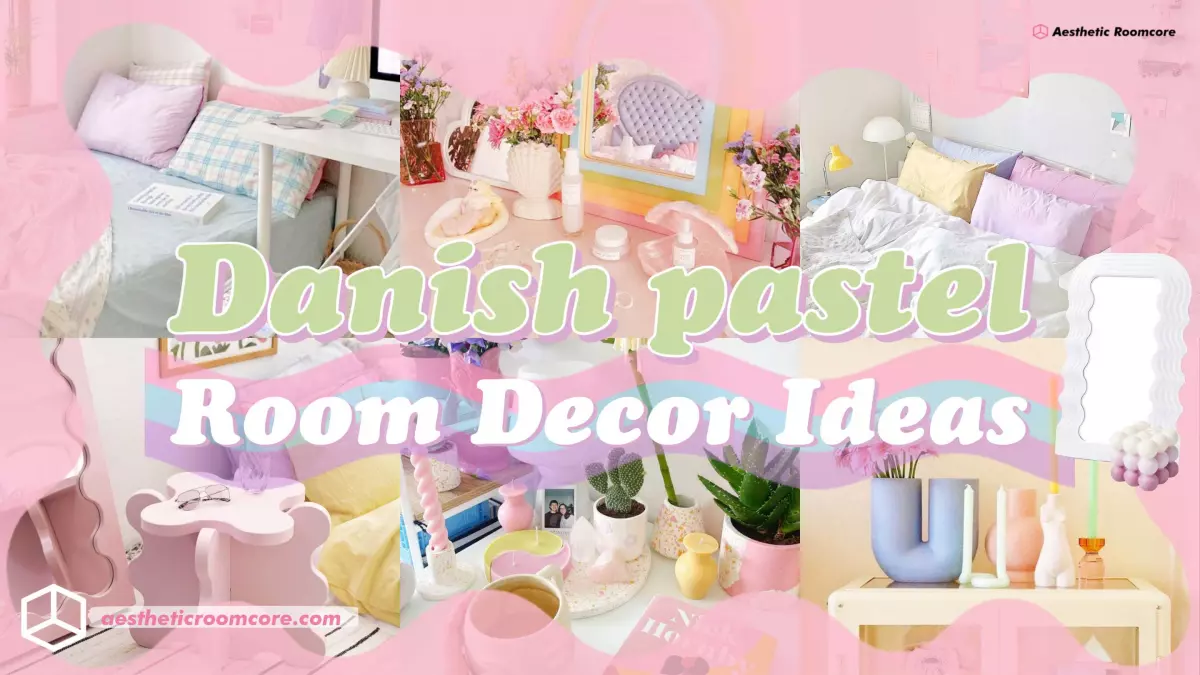 Danish Pastel Room Decor Ideas