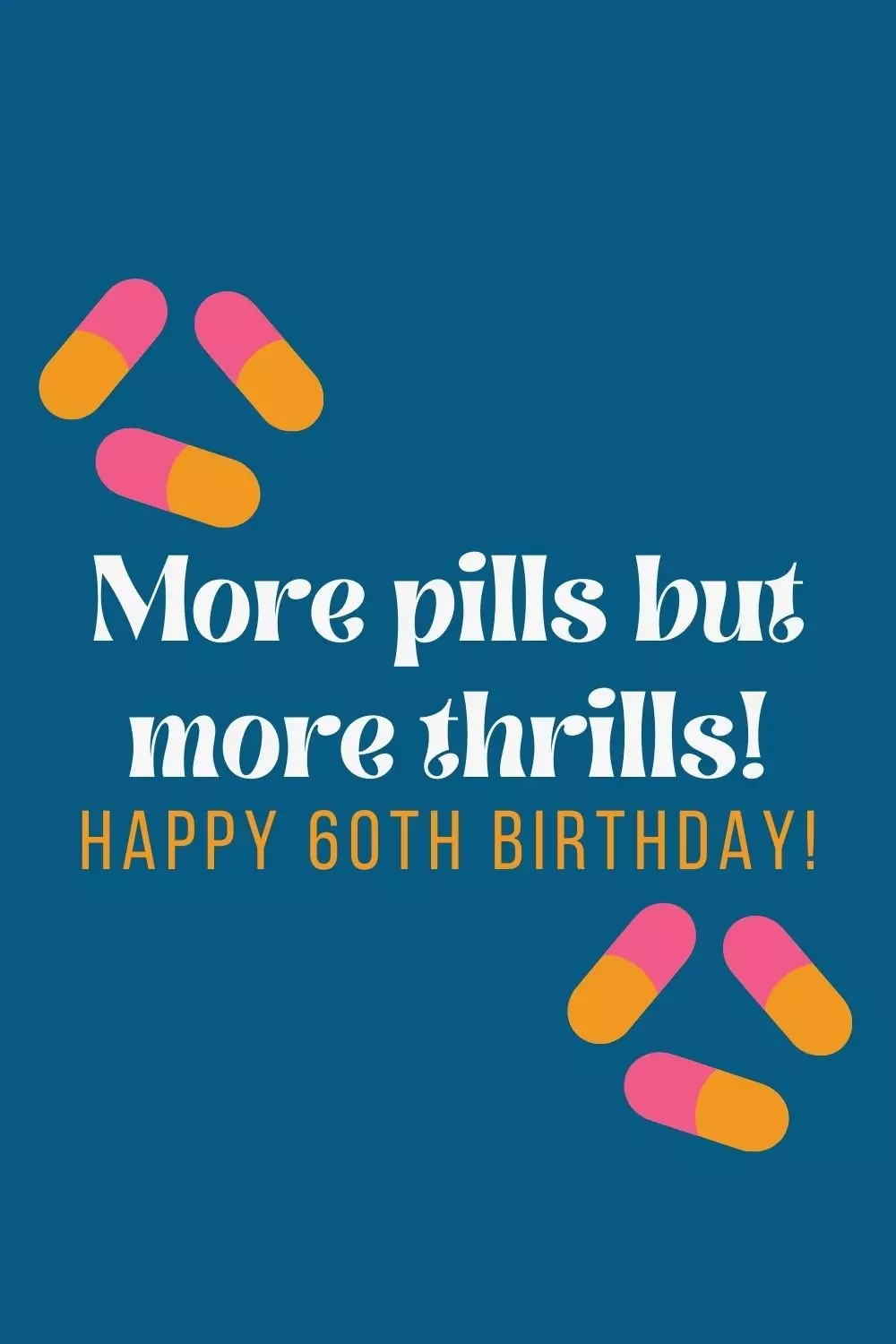 Funny 60th Birthday Quotes About Getting Old