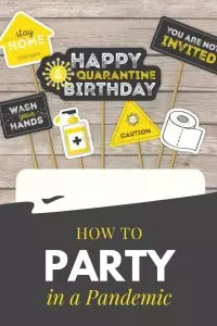 How to Throw a Party in a Pandemic